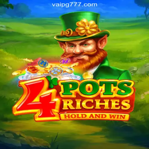 Explore the Exciting World of 4potsriches on VaiPG.com Platform