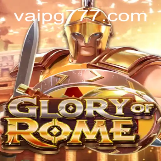 GloryofRome: A Legendary Online Slot Experience