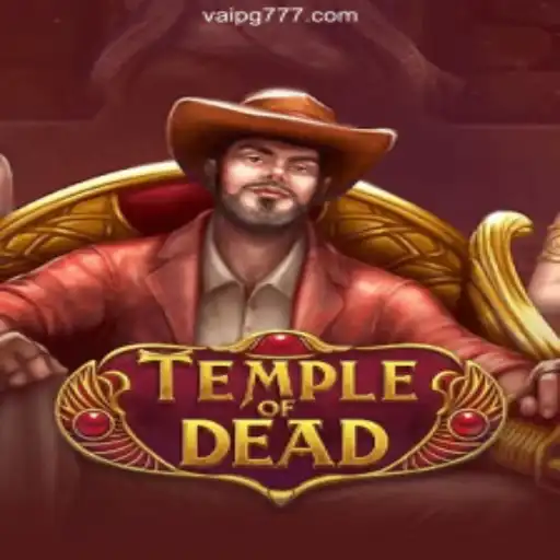 Exploring TempleofDead: The Ultimate Online Slot Experience on VaiPG.com