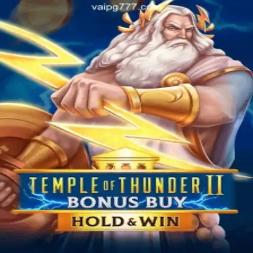 Discover the Thrilling World of Temple of Thunder II Bonus Buy on VaiPG.com